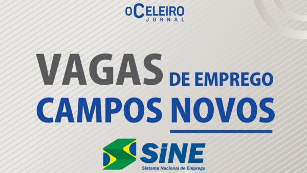 VAGAS DE EMPREGO CAMPOS NOVOS - Jornal O Celeiro