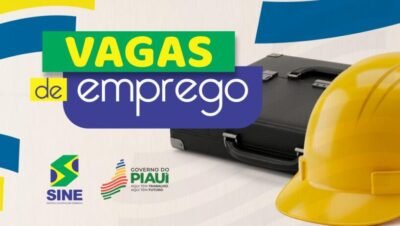 Sine divulga novas oportunidades de emprego no Piauí nesta terça (3); confira vagas abertas em Teresina e outras cidades – pi.gov