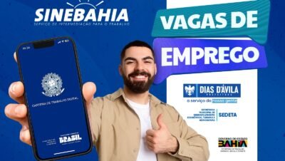 SINEBAHIA divulga vagas de emprego em Dias d'Ávila