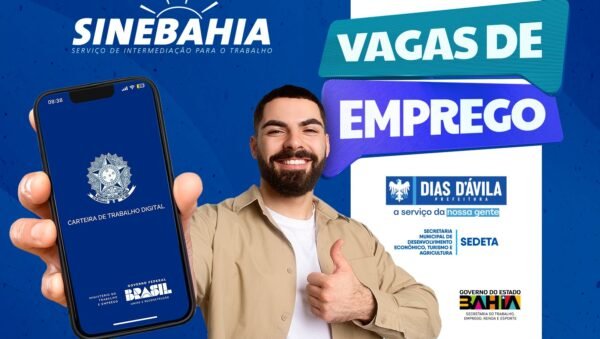 SINEBAHIA divulga vagas de emprego em Dias d'Ávila