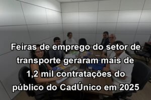 Feiras de emprego do setor de transporte geraram mais de 1,2 mil contratações do público do CadÚnico em 2025