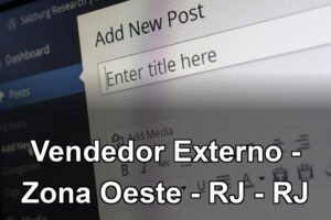 Vendedor Externo - Zona Oeste - RJ - RJ